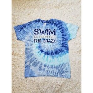 Colortone Tie Dye Unisex Graphic T-Shirt Size L Blue Swim To Burn Off The Crazy